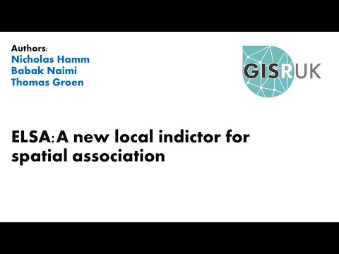 GISRUK 2021: Paper 58 - ELSA a new local indictor for spatial association