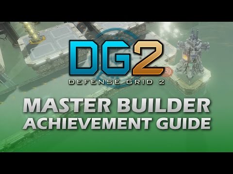 MASTER BUILDER Achievement Guide - Defense Grid 2 - Xbox One