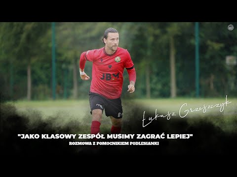 Ł. GRZESZCZYK: "JAKO KLASOWY ZESPÓŁ MUSIMY ZAGRAĆ LEPIEJ"