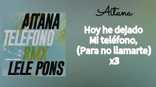 Teléfono Remix - Aitana y Lele Pons (Letra)