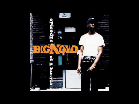 Big Noyd – Episodes Of A Hustla