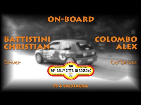 OBC BATTISTINI   COLOMBO 36° RALLY CITTA' DI BASSANO 2019 PS4 VALSTAGNA