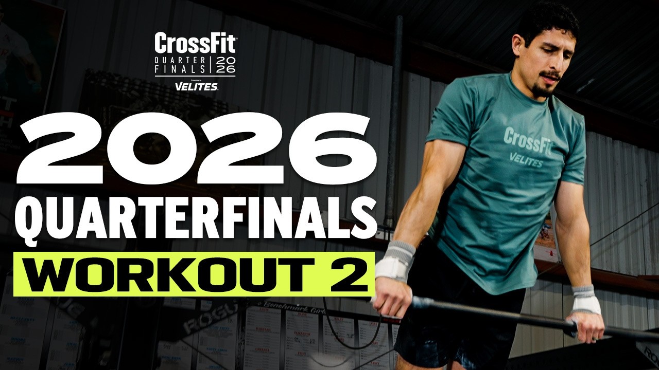 2026 CrossFit Games Quarterfinal Workout 2