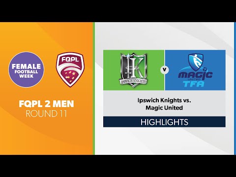FQPL 2 Men R11 - Ipswich Knights vs. Magic United Highlights