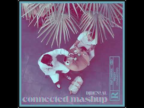 Connected x I´m good mashup/remix [Raf Camora feat. Reezy x David Guetta] by DJDEN!AL