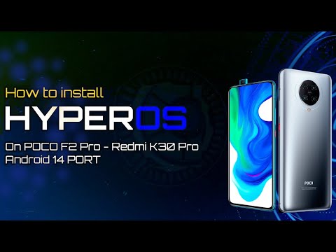 How to install Hyper OS Android 14 Poco F2 Pro Redmi K30 Pro