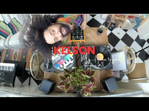 My House to your House #3 | Kelson | House Music | Vinyl Dj Set