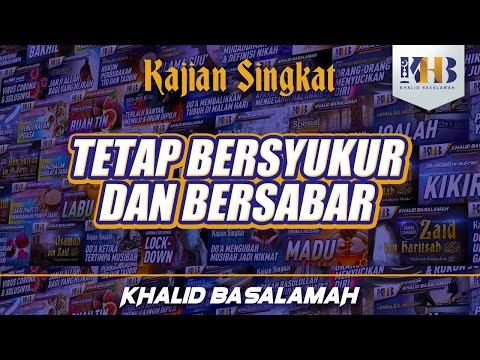 Tetap Bersyukur dan Bersabar