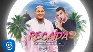 Recaída Lyrics English Translation