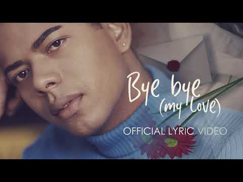 Nilton G - Bye Bye (My Love) (Official Lyric Video)