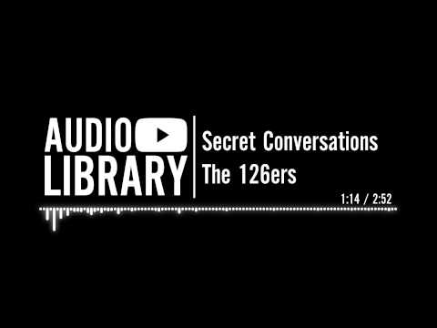 Secret Conversations - The 126ers