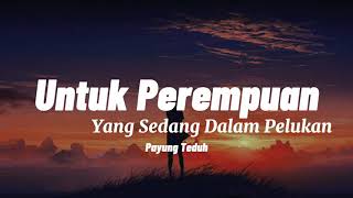 Download lagu Payung Teduh - Untuk Perempuan Yang Sedang Dalam Pelukan (cover by SMVLL) [Lirik] mp3