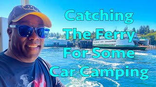 taking the ferry car camping