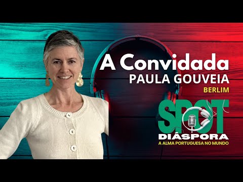 Episódio 15 | Alemanha | Paula Gouveia