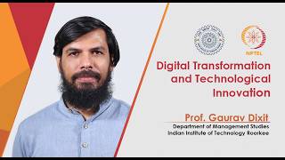 Digital Transformation and Technological Innovation_Promo Video by Prof. Gaurav Dixit, IIT Roorkee