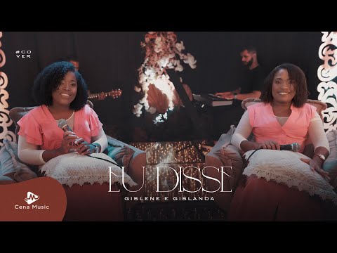 Gislene e Gislanda - Eu Disse  [Cover Sarah Farias]