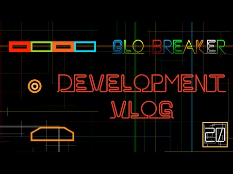 Glo Breaker Development Vlog 20 Using Cocos2d x