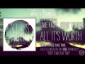 All It's Worth - Live Fast, Stay Young - These ...