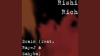 Drain (feat. Ray-J &amp; Sahyba)