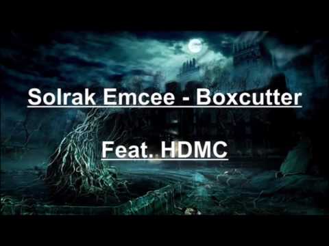 SOLRAK MC ft HDMC-BOXCUTTER