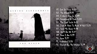 Download lagu Asking Alexandria - The Black (Full Album) mp3