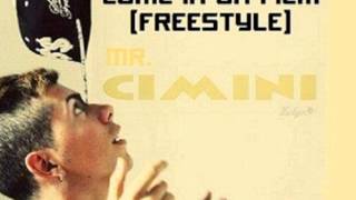 Mr.Cimini - Come in un film ( Freestyle )