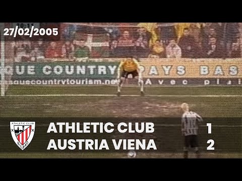 ⚽️ [Copa UEFA 04/05] 1/16 final (Vuelta) I Athletic Club 1 - Austria Viena 2 I LABURPENA