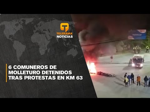 6 comuneros de Molleturo detenidos tras protestas en KM 63