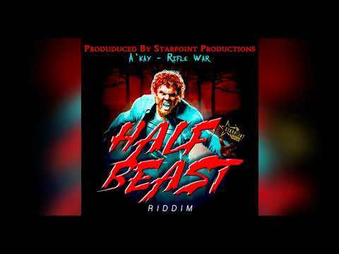 A' Kay - Rifle War ( Half Beast Riddm )