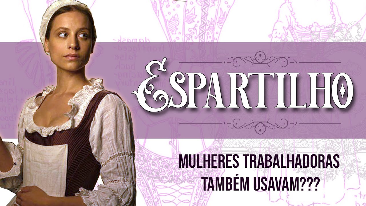 MULHERES TRABALHADORAS USAVAM ESPARTILHOS??? | Figurinos de época em #LaCocineraDeCastamar