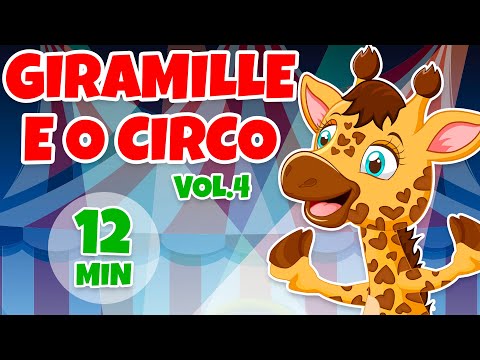 Giramille e o Circo Álbum completo Vol. 4 - Giramille 12 min | Desenho Animado Musical