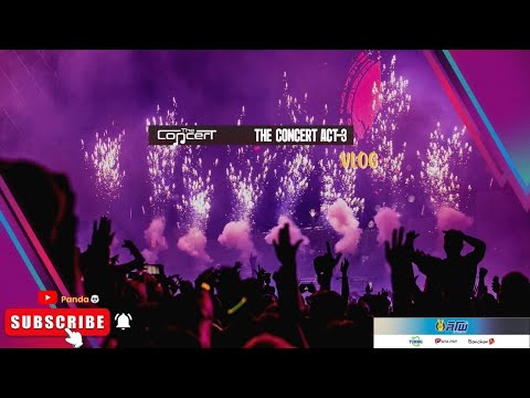 The Concert : Act 3  Vlog