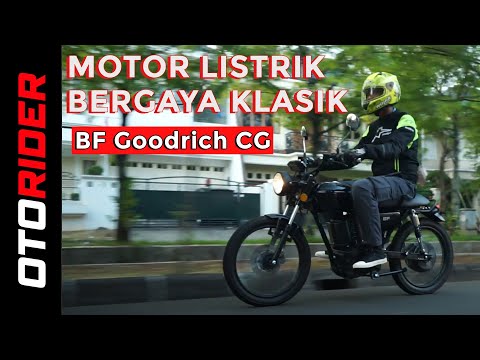 BF Goodrich CG - Motor Listrik Laki Bergaya Klasik | Test Ride Review | OtoRider