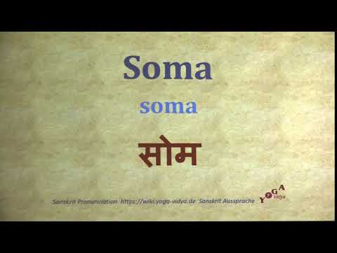 Soma Pronunciation Sanskrit सोम soma