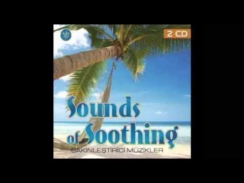 Dinlendirici Müzikler - Sakinleştirici Müzik - Therapy - Sounds Of Soothings - Relaxing Music
