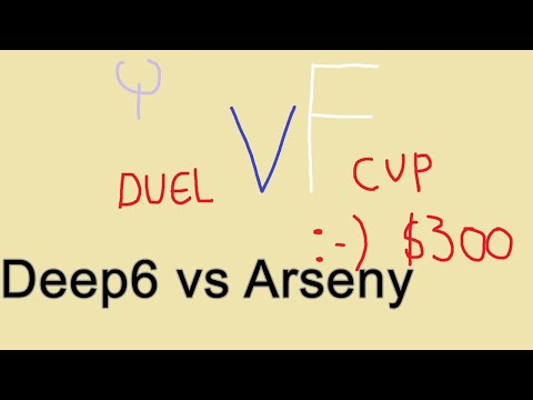Deep6 vs Arseny - vF Duel Cup by Serious (January 12, 2020)