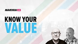 Know Your Value! How to Put a Price on Your Business