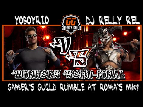 Gamer's Guild Rumble at Roma's MK1: Winners Semi-Final | YoBoyRio vs DJ Relly Rel