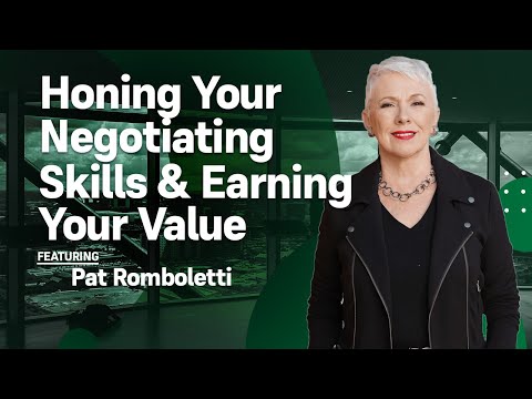 Honing your negotiating skills and Earning Your Value