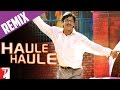 Remix: Haule Haule Song | Rab Ne Bana Di Jodi | Shah Rukh Khan | Anushka Sharma