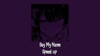 Cover art for SAY MY NAME