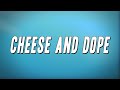 Project Pat - Cheese and Dope (Lyrics)