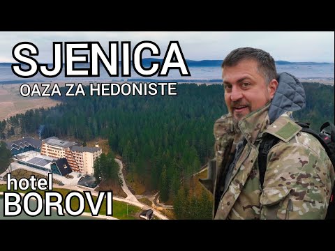 Oaza ep.11 - Oaza hedonizma - Hotel Borovi - Sjenica