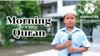 Morning Quran (27/9/2022) ด.ช.ปรินทร์  ประสานทอง ป.2/2