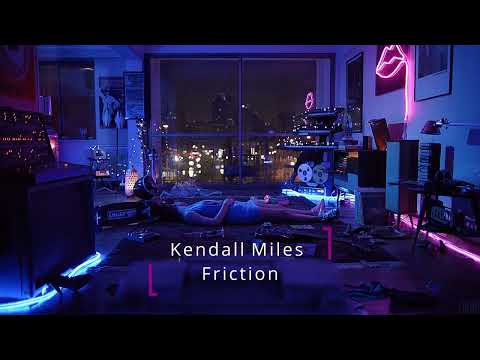 Kendall Miles & i eat plants for a living - Friction