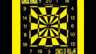 Chris Knox - A Song To Welcome The Onset Of Maturity