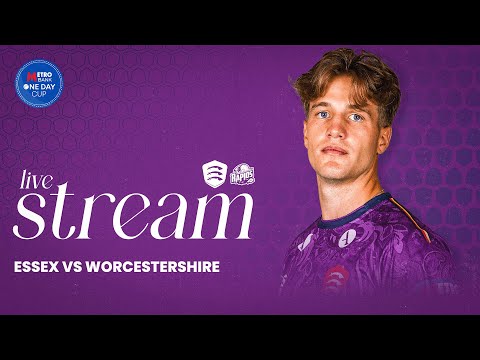LIVE: Essex Men v Worcestershire Rapids Men (One Day Cup)