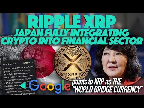 Ripple XRP: Google Uses XRP As The Only Example Of A Bride Currency & Japan Backs Crypto Integration
