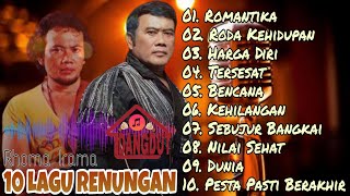 Download lagu 10 LAGU RENUNGAN PALING DICARI - RHOMA IRAMA || FULL ALBUM mp3