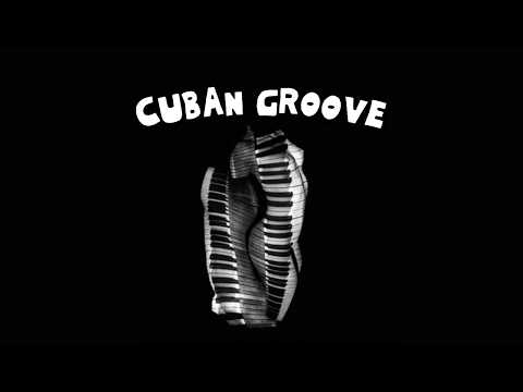 Video thumbnail for Cuban Groove